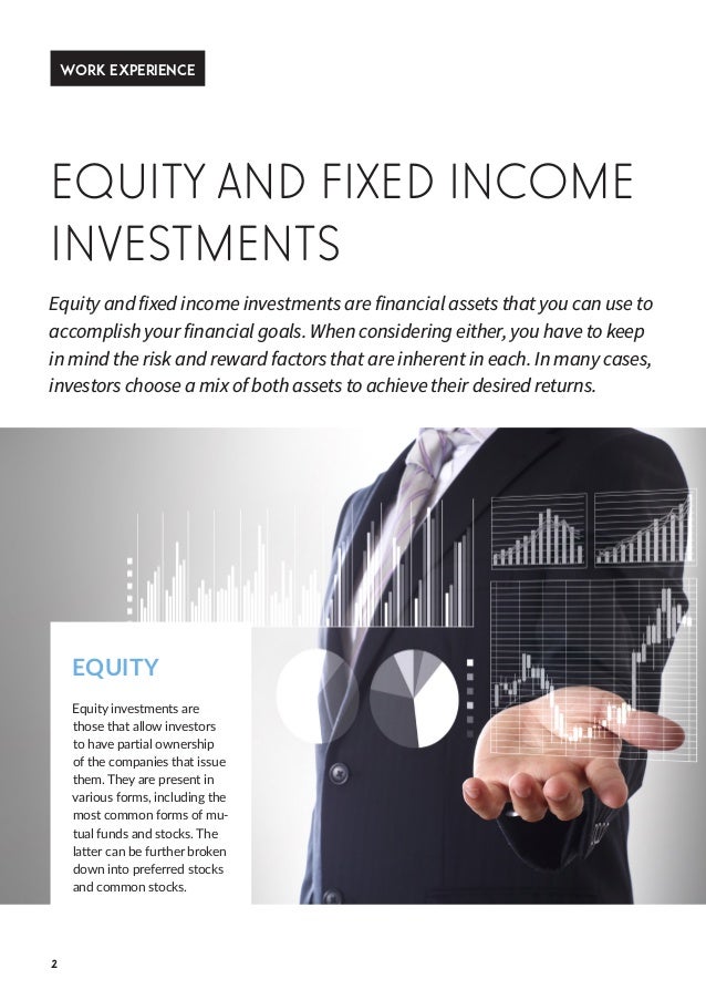 Equity and Fixed Investments