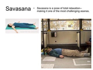 Savasana ,[object Object]