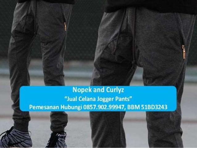  Celana  Jogger  di Medan  0857 902 99947 Indosat BBM 51BD3243