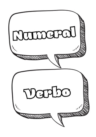 Numeral
Verbo
 