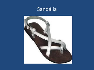 Sandália
 