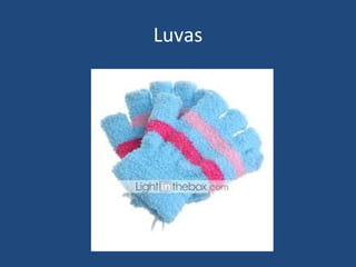 Luvas
 