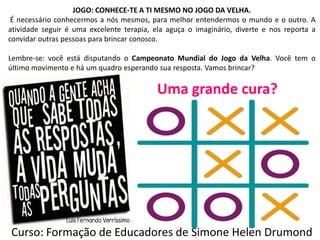 Jogo da velha de verbos muito simples e eficiente para suas aulas!