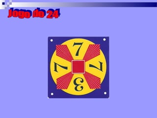 Jogo do 24 