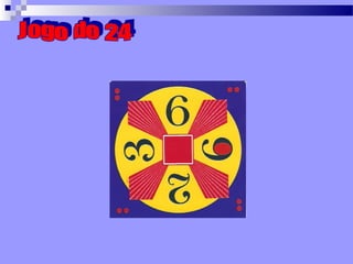 Jogo do 24 