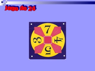 Jogo do 24 