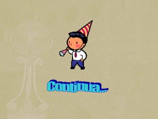Continua... 