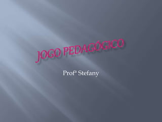 Profª Stefany 
 