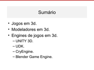 Comparativo entre Engines de Jogos em 3d