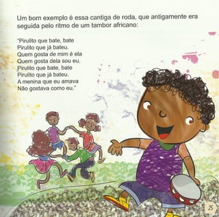 Jogos, brincadeiras e cantigas