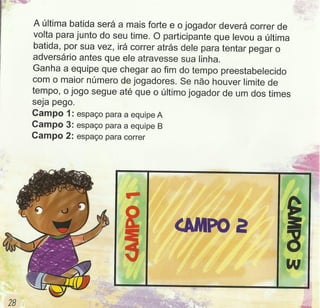 Jogos, brincadeiras e cantigas