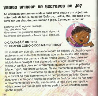 Jogos, brincadeiras e cantigas