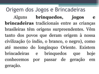 BRINCADEIRAS E JOGOS - JOGOS ELETRÔNICOS NA EDUCAÇÃO FÍSICA 
