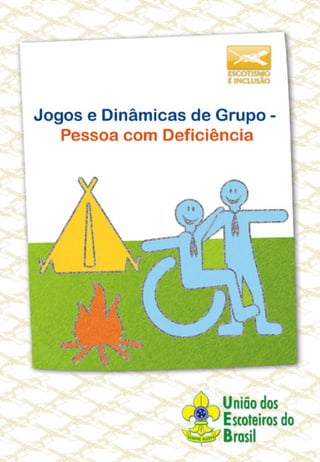 Jogos e Dinâmicas de Grupo - Pessoa com Deficiência