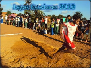 Jogos Escolares 2010