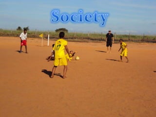 Society