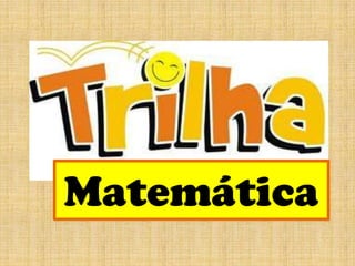 Matemática

 