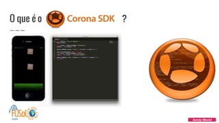 O que é o ?
Sandy Maciel
 