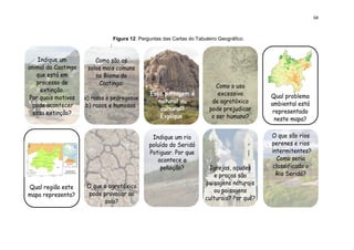 68
Figura 12: Perguntas das Cartas do Tabuleiro Geográfico.
 