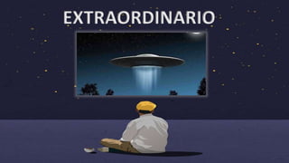 EXTRAORDINARIO