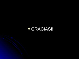 GRACIAS!!GRACIAS!!
 