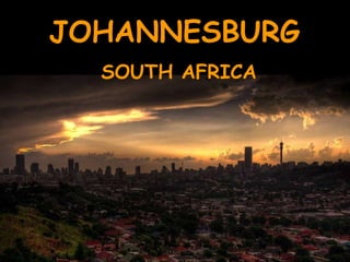 JOHANNESBURG SOUTH AFRICA 