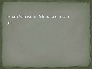 Johan sebastian munera guisao