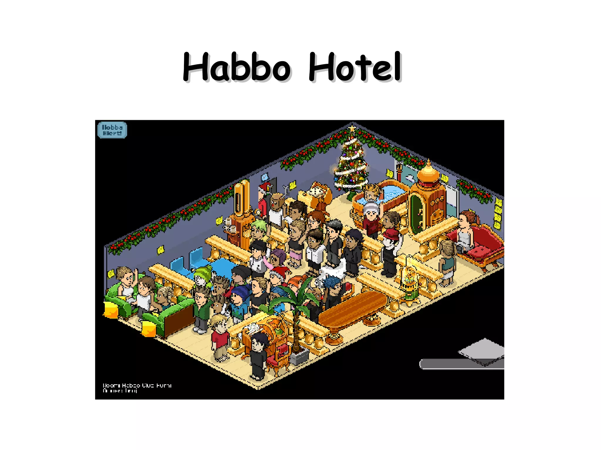 Habbo Hotel