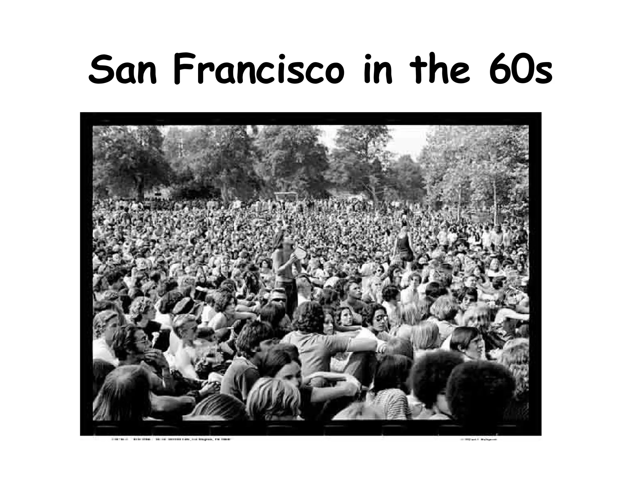 San Francisco in the 60s