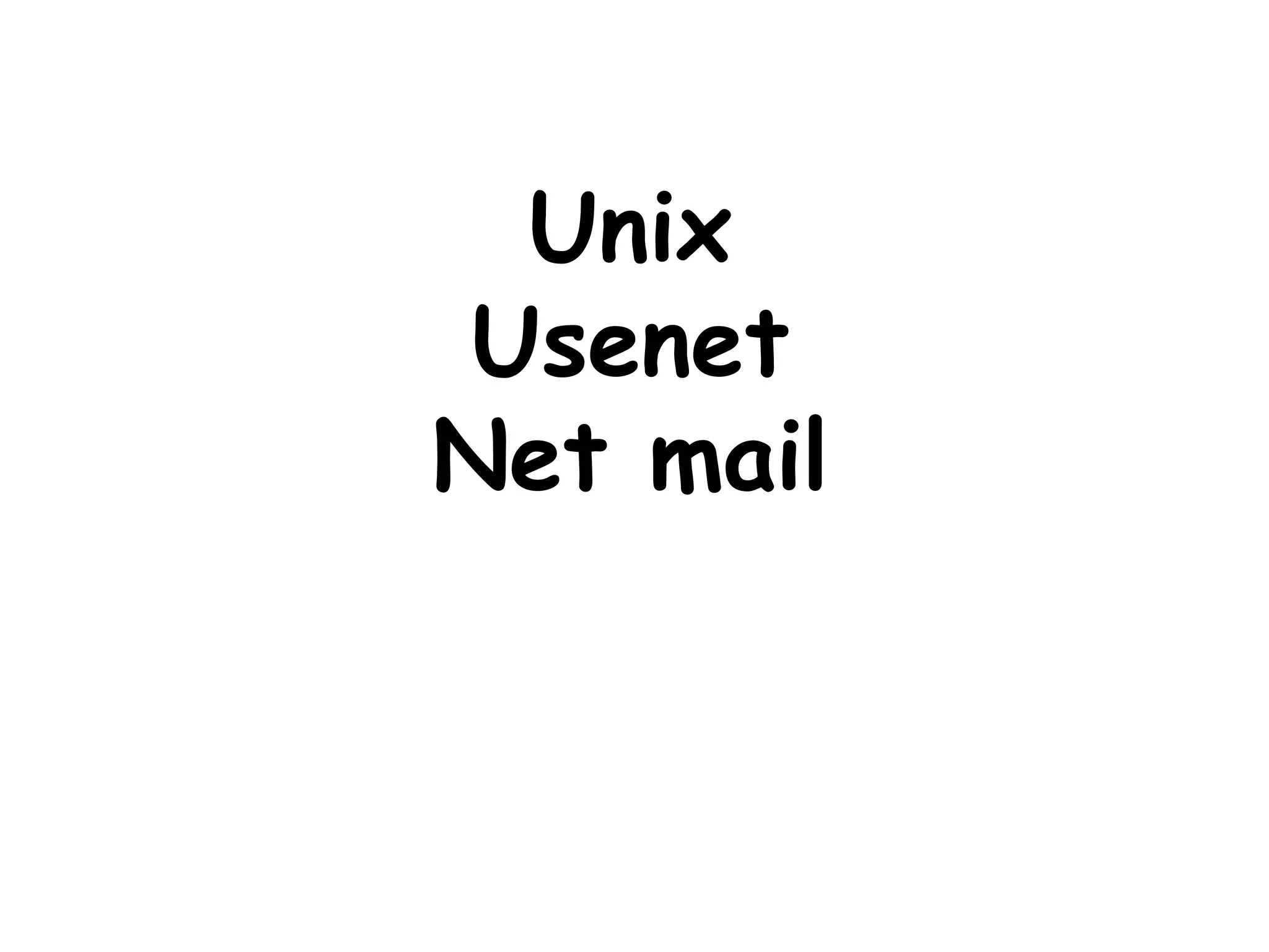 Unix Usenet Net mail