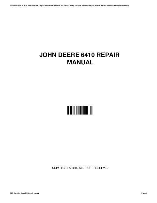 John Deere 6410 Repair Manual John Deere 6410 Repair Manual