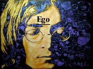 Ego 
