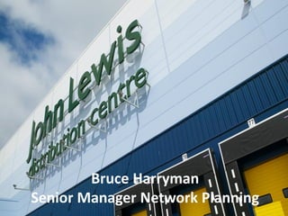 Bruce Harryman
Senior Manager Network Planning
 
