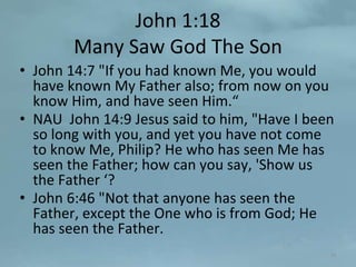 John 1;18-51, Is believing/receiving a work;? No one has seen God ...