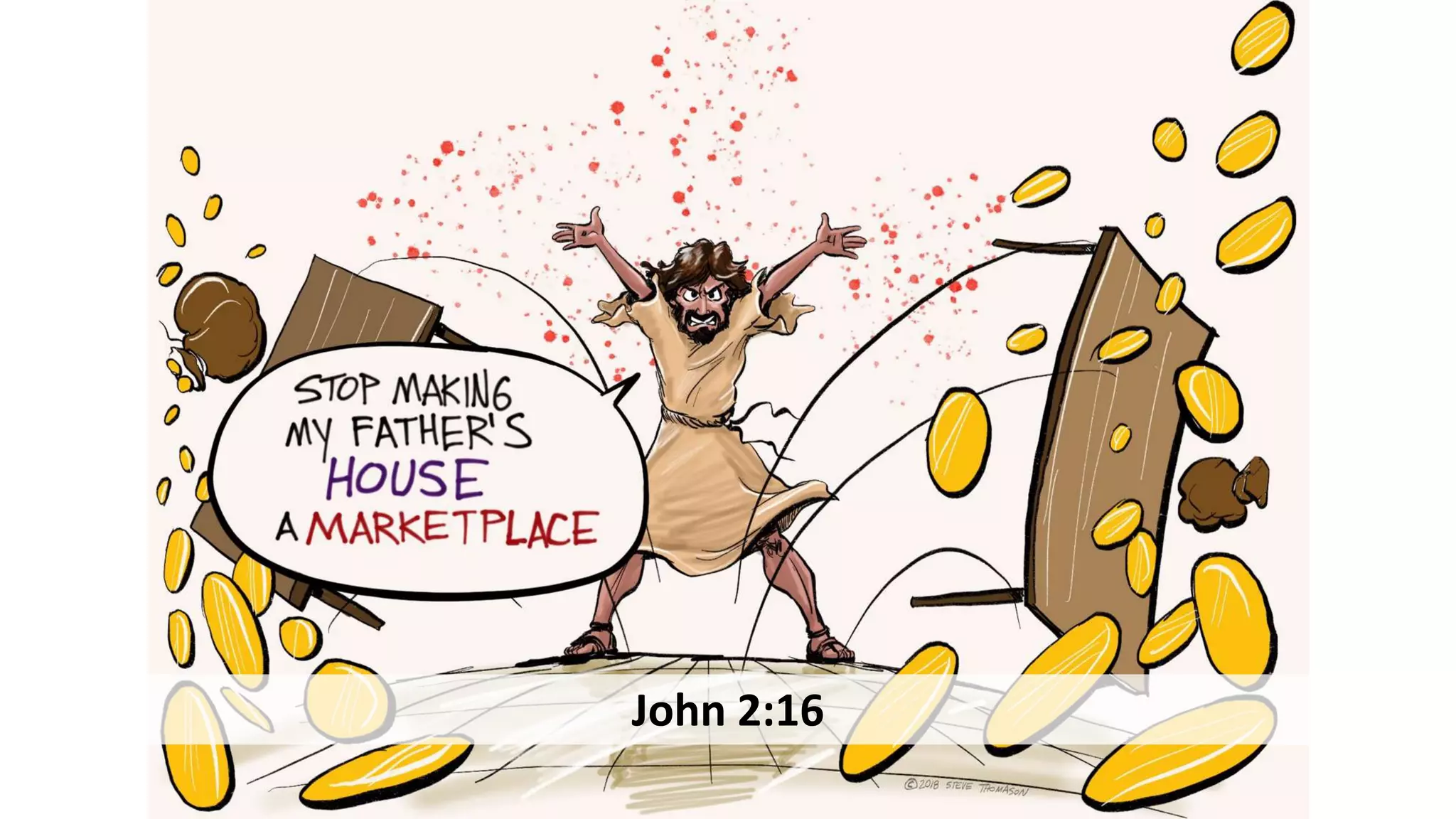 John 2:13-25 | What Makes God Angry? | PPT