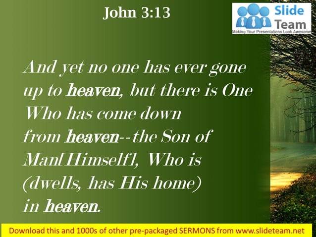 John 3 13 the one who came from heaven power point church sermon | PDF
