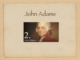 John Adams
 