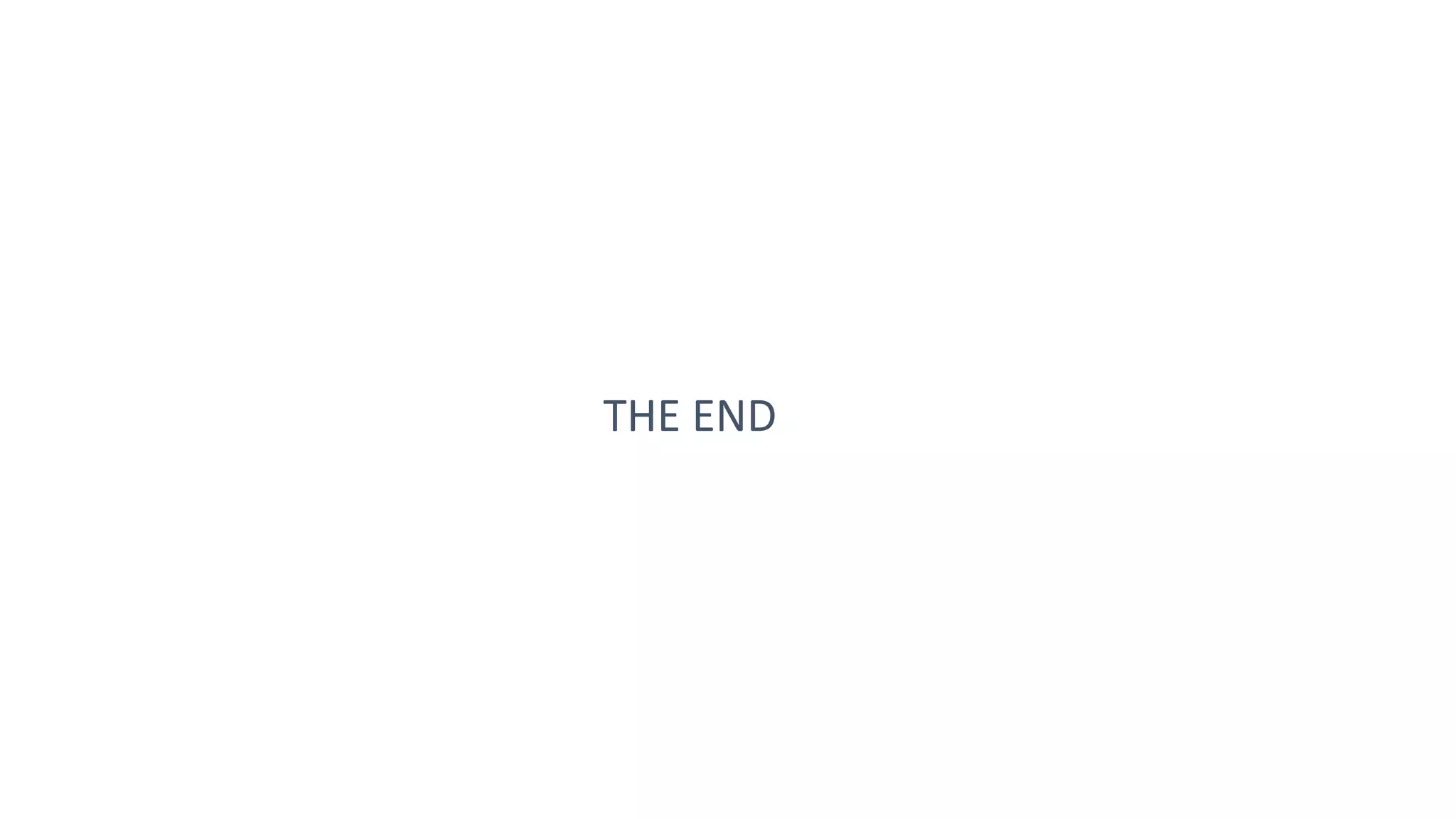 THE END
 
