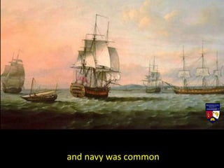 and navy was common
 