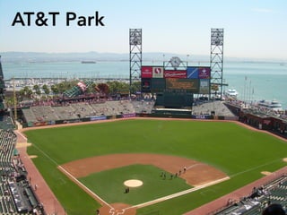 AT&T Park
 