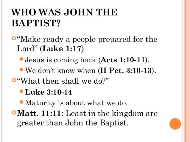 Who was John the Baptist?