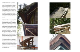 zontally is not necessarily as insulating.
Within the buildings themselves, the parti-
tions are often made through a series of
sliding panels. These panels define boundar-
ies that through a series of layered spaces,
separate the interior from the exterior. It is
interesting to note that this boundary is flex-
ible and is in contradistinction to western
styles of architecture that clearly separate the
exterior from the interior through one mas-
sive wall.
This analysis of layers through its multiple
definitions and executions begin to bring
light on the original desire of the Japanese
builders. The Ise Shrine building ceremony
helps to develop the way the Japanese tradi-
tionally see their existence and their impact
on reality as part of a continuous cycle that
renews itself. The Ise Shrine and the ritual to
build occurs simultaneously. As one stands,
the next is being prepared. This shows the
strength in the layers laid by generation after
generation. We are here not only because our
ancestors helped put us here but because our
ancestor’s ancestors helped them.
	
The flexibility created by the implementa-
tion of layers suggests a continuum of spaces
rather than a distinct boundary. This may
potentially be a successful method to not pre-
vent the next tsunami disaster but to remain
flexible in order to survive the relatively rare
but catastrophic event.
 