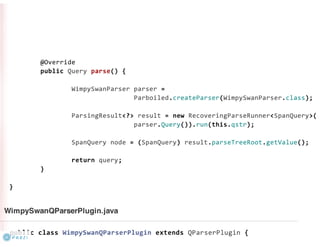 Implementing a Custom Search Syntax using Solr, Lucene, and Parboiled