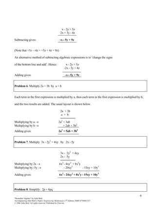 6
“Remedial Algebra” by John Bird
Accompanying John Bird’s Higher Engineering Mathematics 5th
Edition, ISBN 0750681527
© 2...