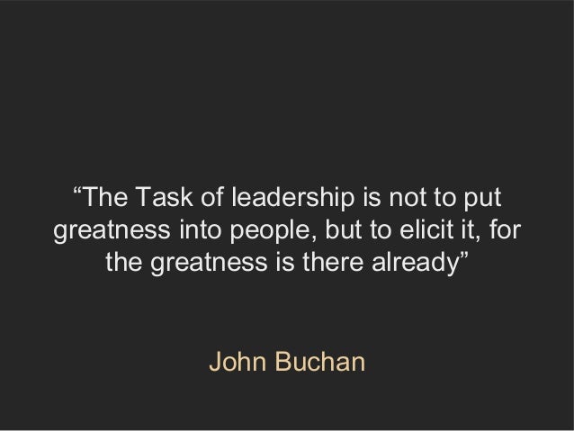 John Buchan quote on leadership