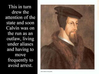John Calvin - A Heart Aflame and a Mind Renewed