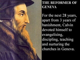 John Calvin - A Heart Aflame and a Mind Renewed