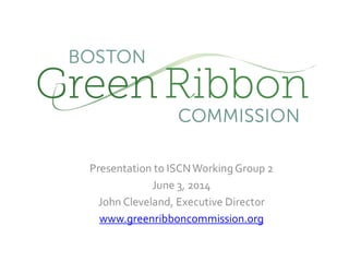 John Cleveland: Boston Green Ribbon Commission