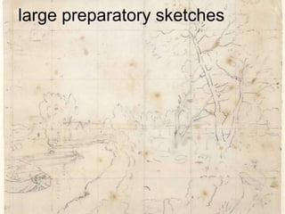 large preparatory sketches