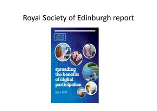 Royal Society of Edinburgh report
 